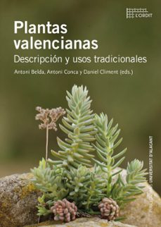 plantas valencianas. descripcion y usos tradicionales-9788497177757