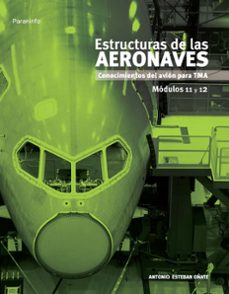 estructuras de las aeronaves: modulos 11 y 12-9788497322157