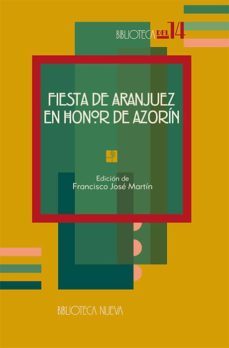 fiesta de aranjuez en honor de azorin-9788497422857