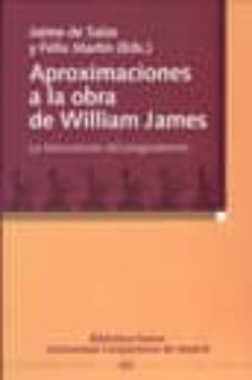 aproximaciones a la obra de william james: la formulacion del pra gmatismo-9788497424257