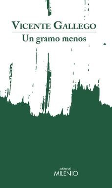 un gramo menos-9788497438957