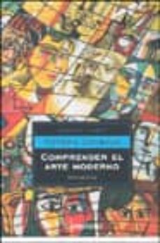comprender el arte moderno-9788497592857