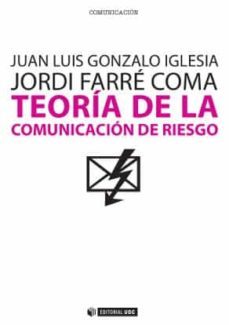 teoria de la comunicacion de riesgo-juan luis gonzalo iglesias-9788497884457