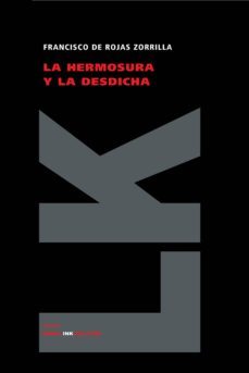 la hermosura y la desdicha-9788498162257