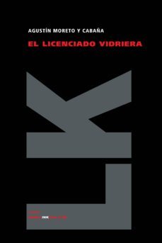 el licenciado vidriera-agustin moreto y cabaña-9788498167757