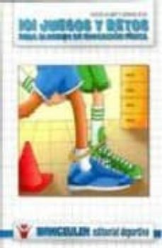 101 juegos y retos para alumn@s de educacion fisica-javier a. bernal ruiz-9788498235357