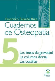 cuadernos de osteopatia - tomo 5.-francisco fajardo ruiz-9788498270457