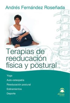 terapias de reeducaciuon fisica y postural-9788498271157