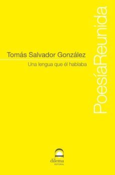 una lengua que el hablaba-tomas salvador gonzalez-9788498274257