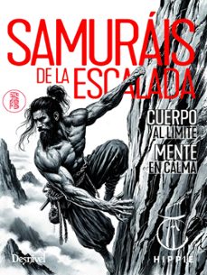 samurais de la escalada-juan jose andujar carsi hippie-9788498297157