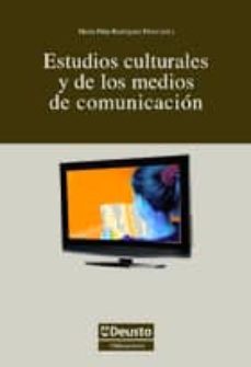estudios culturales y de los medios de comunicacion-maria pilar rodriguez perez-9788498302257