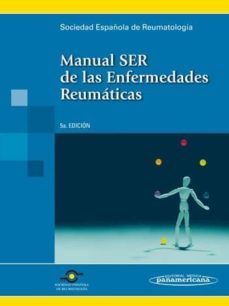 manual ser de las enfermedades reumaticas (5ª ed.)-9788498351057