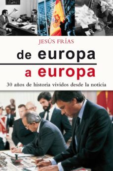 de europa a europa-jesus frias-9788498407457