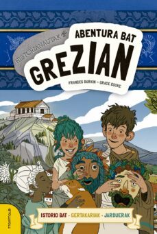 historianautak 4: abentura bat grezian-9788498439557