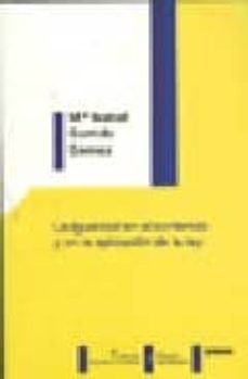 la igualdad en el contenido y en la aplicacion de la ley-9788498496857