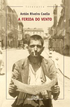a ferida do vento-anton riveiro coello-9788498657357