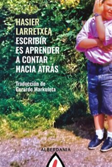 escribir es aprender a mirar hacia atras (ebook)-hasier larretxea-9788498689457