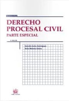 derecho procesal civil. parte especial (4ª edicion)-9788498769357