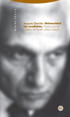 universidad sin condicion (2ª ed.)-jacques derrida-9788498791457