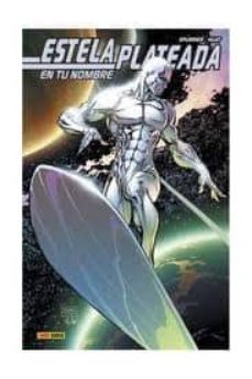 estela plateada: en tu nombre-simon spurrier-9788498855357