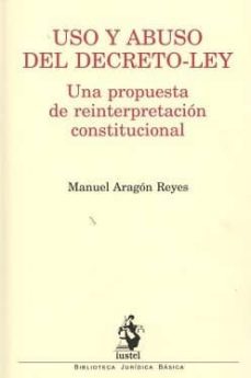 uso y abuso del decreto-ley-9788498903157