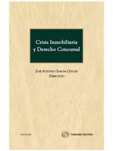 crisis inmobiliaria y derecho concursal-9788499032757