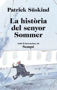 (pe) la historia del senyor sommer-patrick suskind-9788499323657