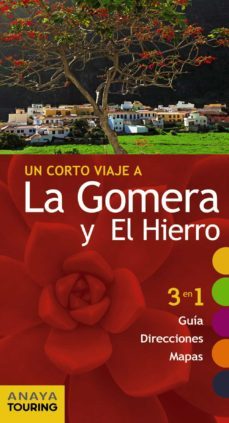 un corto viaje a la gomera y el hierro 2017 (guiarama compact) 2ª ed.-mario hernandez bueno-9788499359557