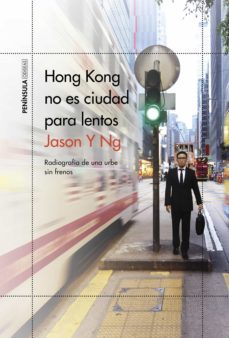 hong kong no es ciudad para lentos (ebook)-jason y ng-9788499428857