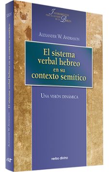 sistema verbal hebreo en su contexto semitico-alexander w. andrason-9788499456157
