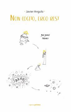 non cogito, ergo rest-javier angulo-9788499468457