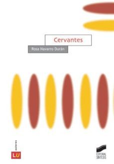 cervantes (ebook)-rosa navarro duran-9788499585857
