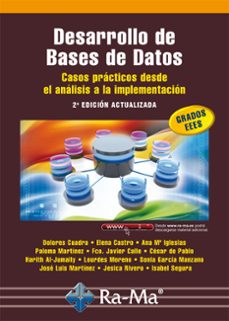 desarrollo de bases de datos: casos practicos desde el analisis a la implementacion (2ª ed. actualizada) (ebook)-elena castro-césar de pablo-9788499644257