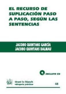 el recurso de suplicacion paso a paso, segun las sentencias-jacobo quintans garcia-9788499850757
