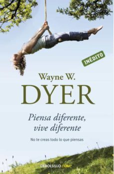 piensa diferente, vive diferente (ebook)-wayne w. dyer-9788499890357