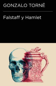falstaff y hamlet (coleccion endebate) (ebook)-gonzalo torne-9788499924557