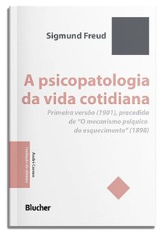 a psicopatologia da vida cotidiana (ebook)-sigmund freud-9788521222057