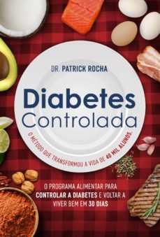 diabetes controlada (ebook)-dr. patrick rocha-9788545201557