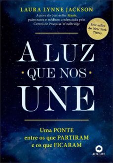 a luz que nos une-laura lynne jackson-9788550821757