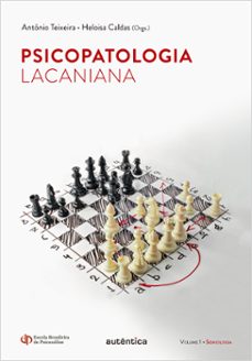 psicopatologia lacaniana (ebook)-antônio teixeira-heloísa caldas-9788551302057