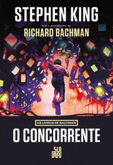 o concorrente (nova ediço) (ebook)-stephen king-stephen king-9788556512857