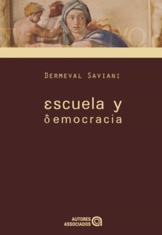 escuela y democracia (ebook)-dermeval saviani-9788574964157