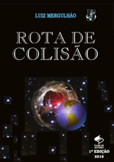 05 - rota de coliso (ebook)-luiz mergulhão-9788591974757