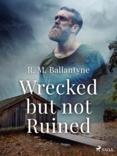 wrecked but not ruined (ebook)-9788726987157