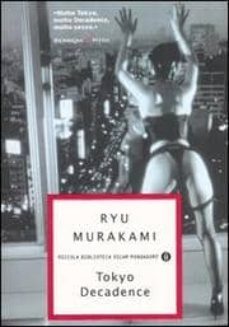 tokyo decadence-9788804529057