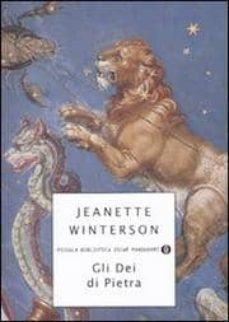 gli dei di pietra-jeanette winterson-9788804591757