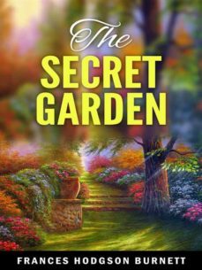the secret garden (ebook)-frances hodgson burnett-frances hodgson burnett-frances hodgson burnett-9788826055657