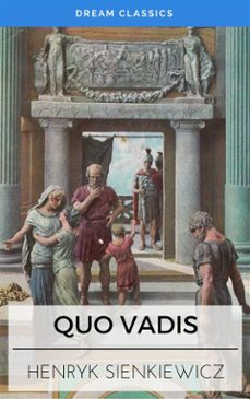 quo vadis (dream classics) (ebook)-henryk sienkiewicz-9788826461557