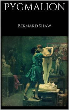 pygmalion (ebook)-bernard shaw-9788827523957