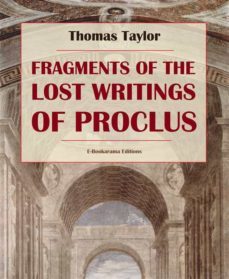fragments of the lost writings of proclus (ebook)-9788835858157